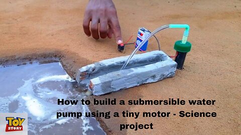 How to build a submersible water pump using a tiny motor - Science project