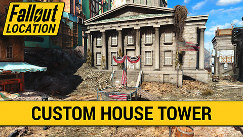 Guide To Custom House Tower in Fallout 4