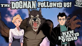 Followed by a Werewolf: Dogman Animation Short