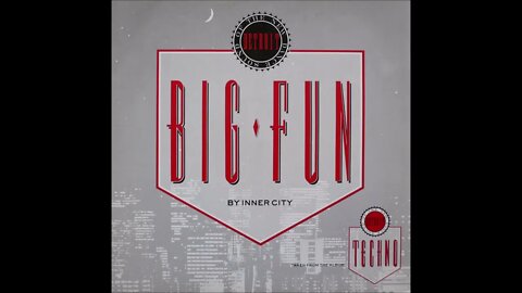 Inner City - Big Fun