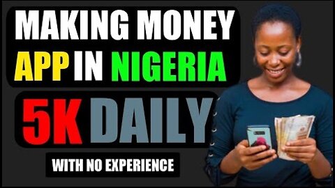 How To Make Money Online In Nigeria With Your Phone (Make Money Online 2022)