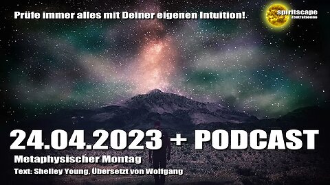 Der metaphysische Montag – 24.04.2023 + Podcast