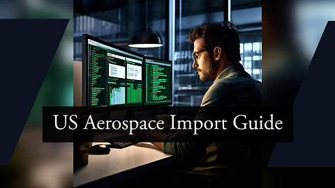 How to Successfully Import Aerospace Testing Equipment to the USA