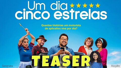 Teaser 1 dia 5 estrelas