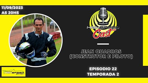 🎙️ JEAN QUADROS | CONSTRUTOR E PILOTO | HIGH SPEED CAST | AO VIVO