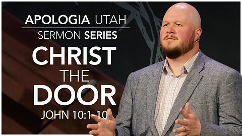 Christ the Door | Sermon 07/09/2023