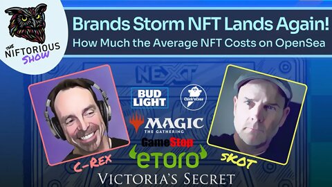 Brands Storm NFT Lands Again! Also, How Much the Average NFT Costs on OpenSea