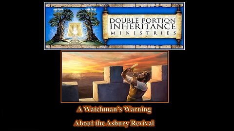 A Watchman’s Warning About the Asbury Revival
