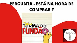 HORA DE COMPRAR ? #fiis #fiinfra #fiagro #ações #rendafixa