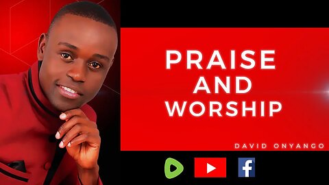 Fit2Fight4Christ Ministries INC presents: PRAISE AND WORSHIP with David Ooko #gospel #kingdom