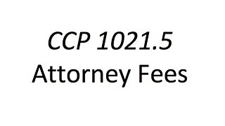 California CCP 1021.5 Private Attorney General explained