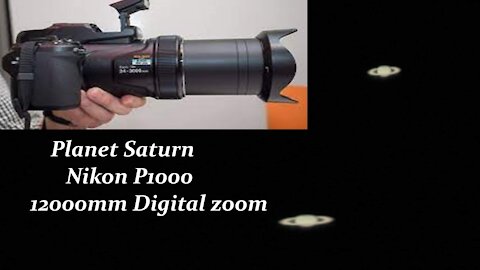 Nikon P1000 captures the planet Saturn with 12000mm zoom