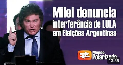 Javier Milei DENUNCIA interferência de LULA em Eleições Argentinas