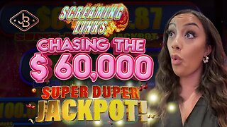 Going For IT! $60,000 Screaming Links Super Duper Jackpot! 🎰