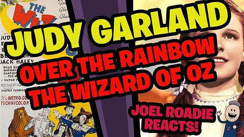 Judy Garland - Over the Rainbow (The Wizard of Oz) - Roadie Reacts