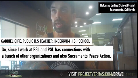 Project Veritas: Sacramento Teacher Bragging About Indoctrinating Students to Become ANTIFA