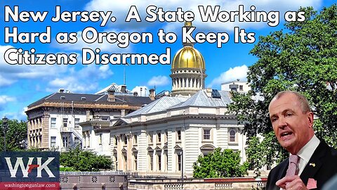 New Jersey: A State Working As Hard As Oregon to Keep Its Citizens Disarmed
