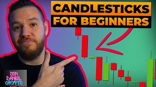 Understanding Candlesticks for Beginners!