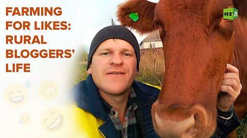 Farming for Likes: Rural Bloggers Life | RT Documentary