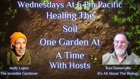 Healing The Soil One Garden At A Time