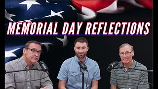 Memorial Day Reflections with Larry Cuddeback