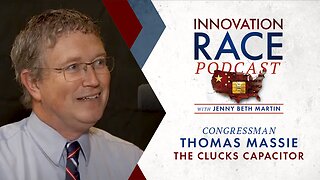 Episode 3: Congressman Thomas Massie – The Clucks Capacitor