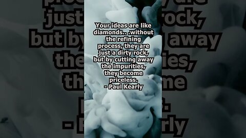 Paul Kearly Quote of the day that can help you in your daily life