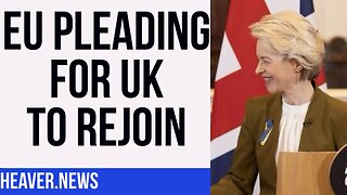 Struggling EU Now BEGGING For UK To Rejoin