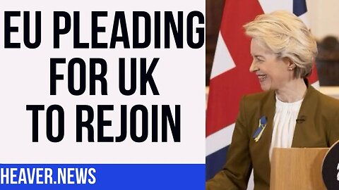 Struggling EU Now BEGGING For UK To Rejoin