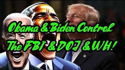 BOOMSHELL: Obama & Biden Control The FBI & DOJ & WH 12/29/23..