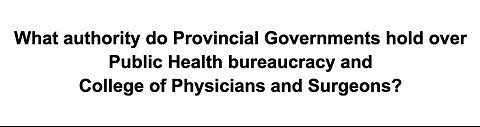 Provincial governments authority in public health.