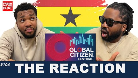 STONEBWOY SARKODIE USHER TEMS AND REST SHUT DOWN GHANA GLOBAL CITIZEN FESTIVAL - THE REACTION
