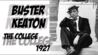 College 📚🎓 Buster Keaton 🚣‍♂️❤️