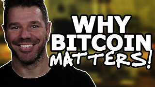 Why Does Bitcoin MATTER? Hardly Anyone *GETS* This Simple Thing... @TenTonOnline