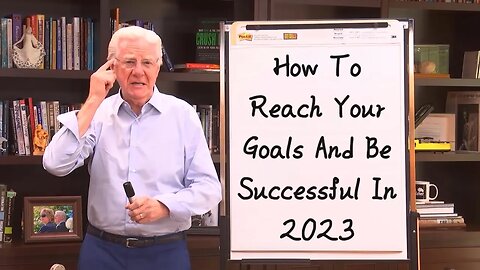 How To Reach Your Goals And Be Successful In 2023