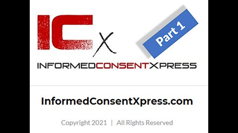 Informed Consent - Part 1 of 2