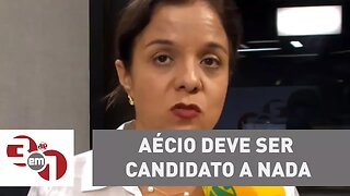 Aécio deve ser candidato a nada em 2018