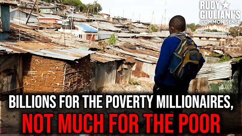 Billions for the Poverty Millionaires, Not Much for the Poor | Rudy Giuliani | Ep 177