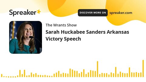 Sarah Huckabee Sanders Arkansas Victory Speech