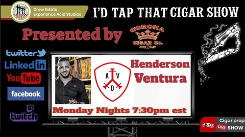Henderson Ventura of Adventura Cigars, I'd Tap That Cigar Show Episode 123