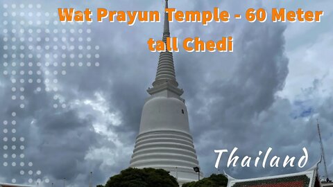 Wat Prayun - “Turtle Mountain Temple” - A 19th Century Temple Bangkok Thailand