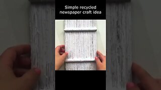 DIY Simple recycled newspaper craft idea