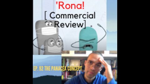 Ep 92 NC ‘Rona Commercial Review