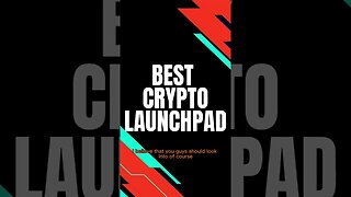 Best Crypto Launchpads To Get Rich