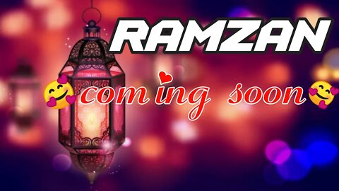 Ramzan Comming Soon WhatsApp Status 2022 | Comming Soon Ramzan Status | Ramzan Status 😍