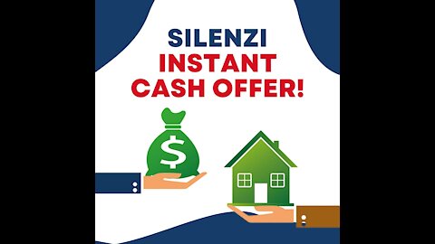 ‼‼Silenzi Instant Cash Offer‼‼ Get INSTANT CASH for your home today!