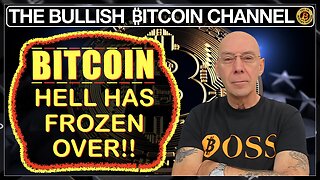 🇬🇧 BITCOIN - Hell has frozen over!! (Ep 623) 🚀