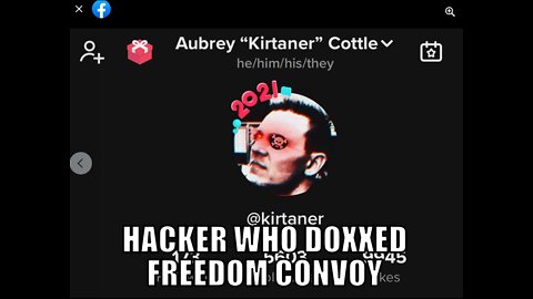 HACKER WHO DOXXED FREEDOM CONVOY FOR JUSTIN IDENTIFIED AS ANTIFA