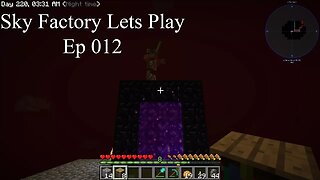 Sky Factory Lets Play Ep 012
