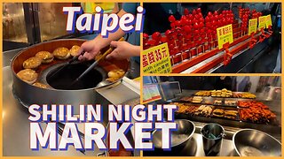 Shilin Night Market 士林夜市 - Oldest & Largest in Taipei